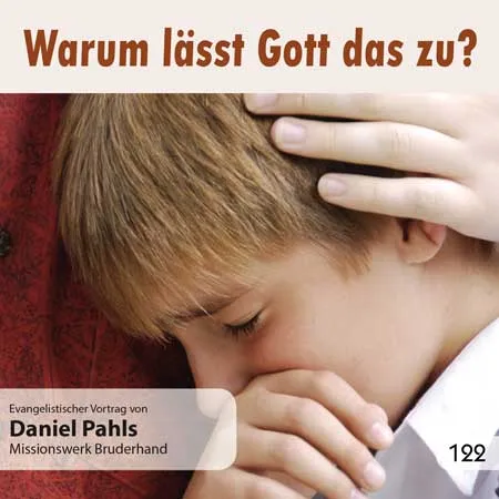 WARUM LÄSST GOTT DAS ZU? CD