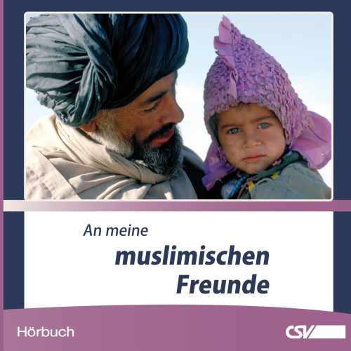 AN MEINE MUSLIMISCHEN FREUNDE CD