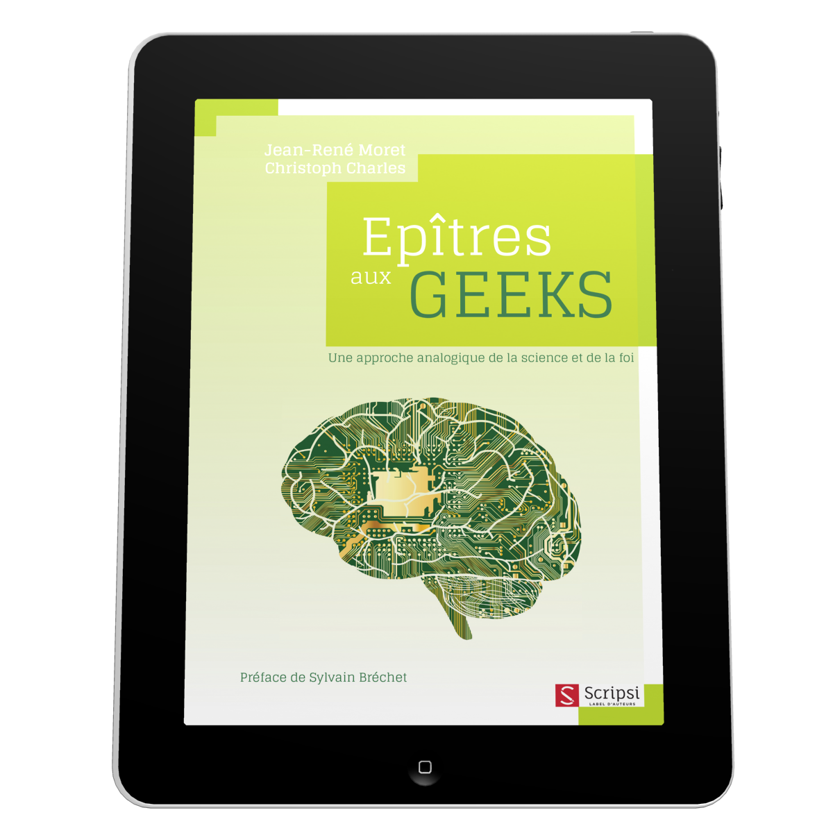 Epîtres aux geeks - Une approche analogique de la science et de la foi - EBOOK