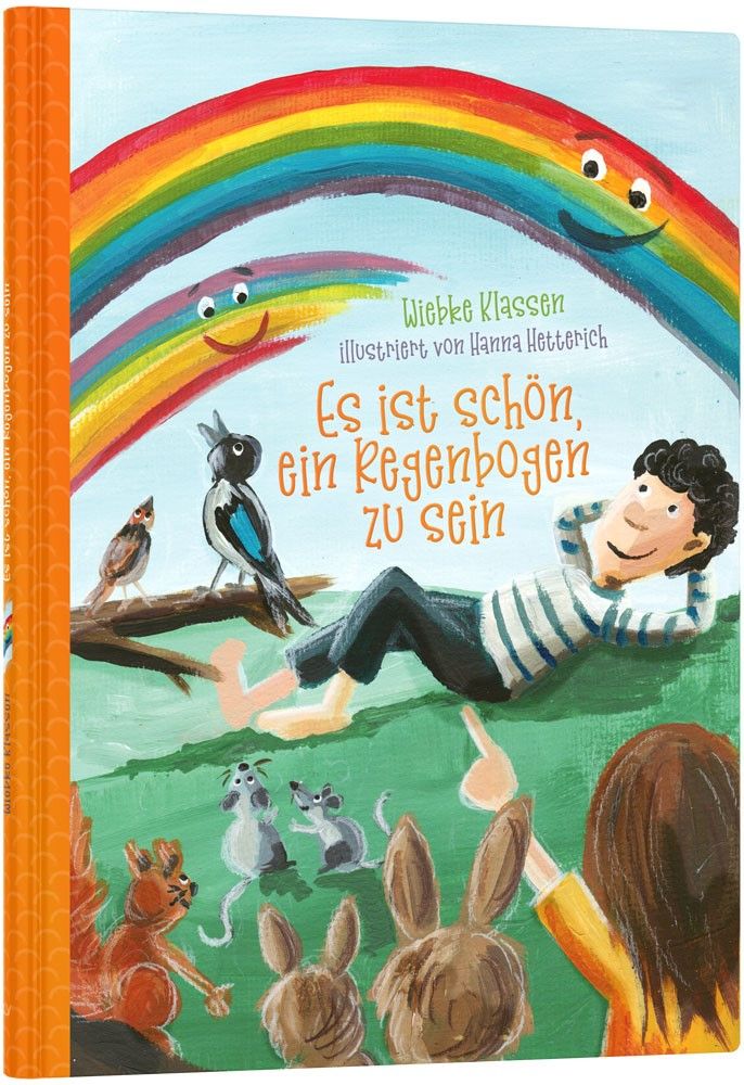 Es ist schön, ein Regenbogen zu sein