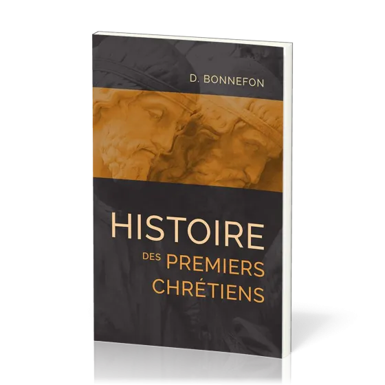 Histoire des premiers chrétiens