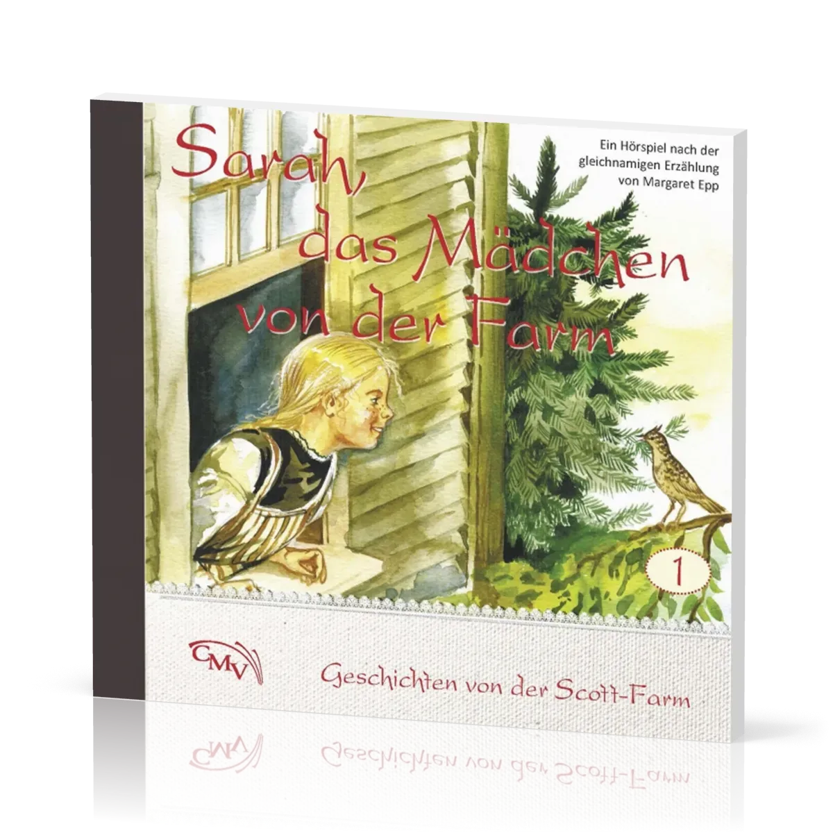 Sarah, das Mädchen von der Farm CD - Geschichten von der Scott-Farm - Folge 1