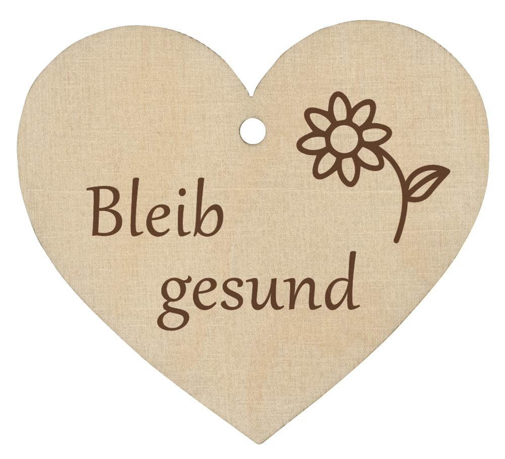 Holzherz Bleib Gesund