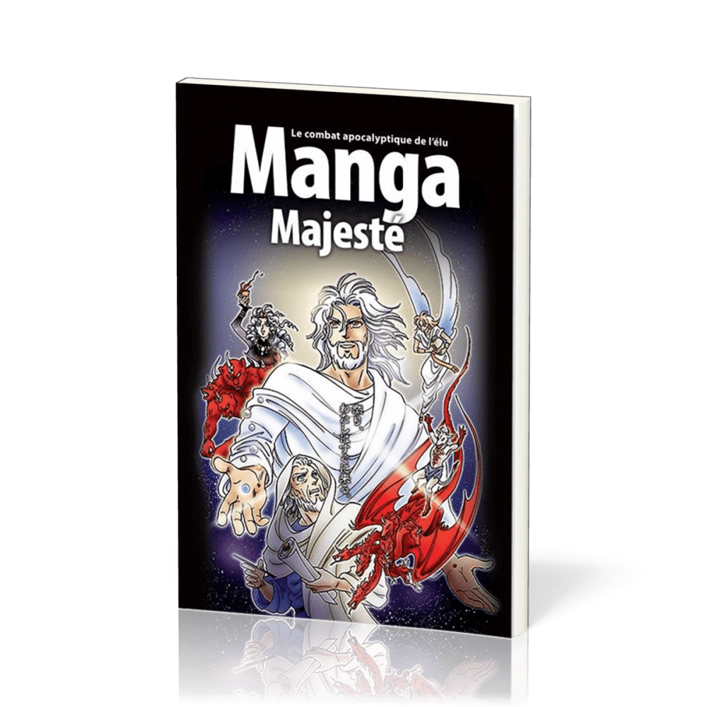 Manga - Majesté [Tome 6] - Le combat apocalyptique de l'élu