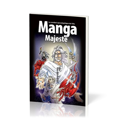 Manga - Majesté [Tome 6] - Le combat apocalyptique de l'élu