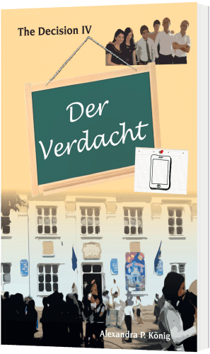 Der Verdacht - The Decision IV