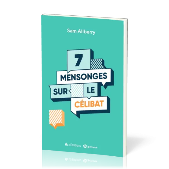 7 mensonges sur le célibat