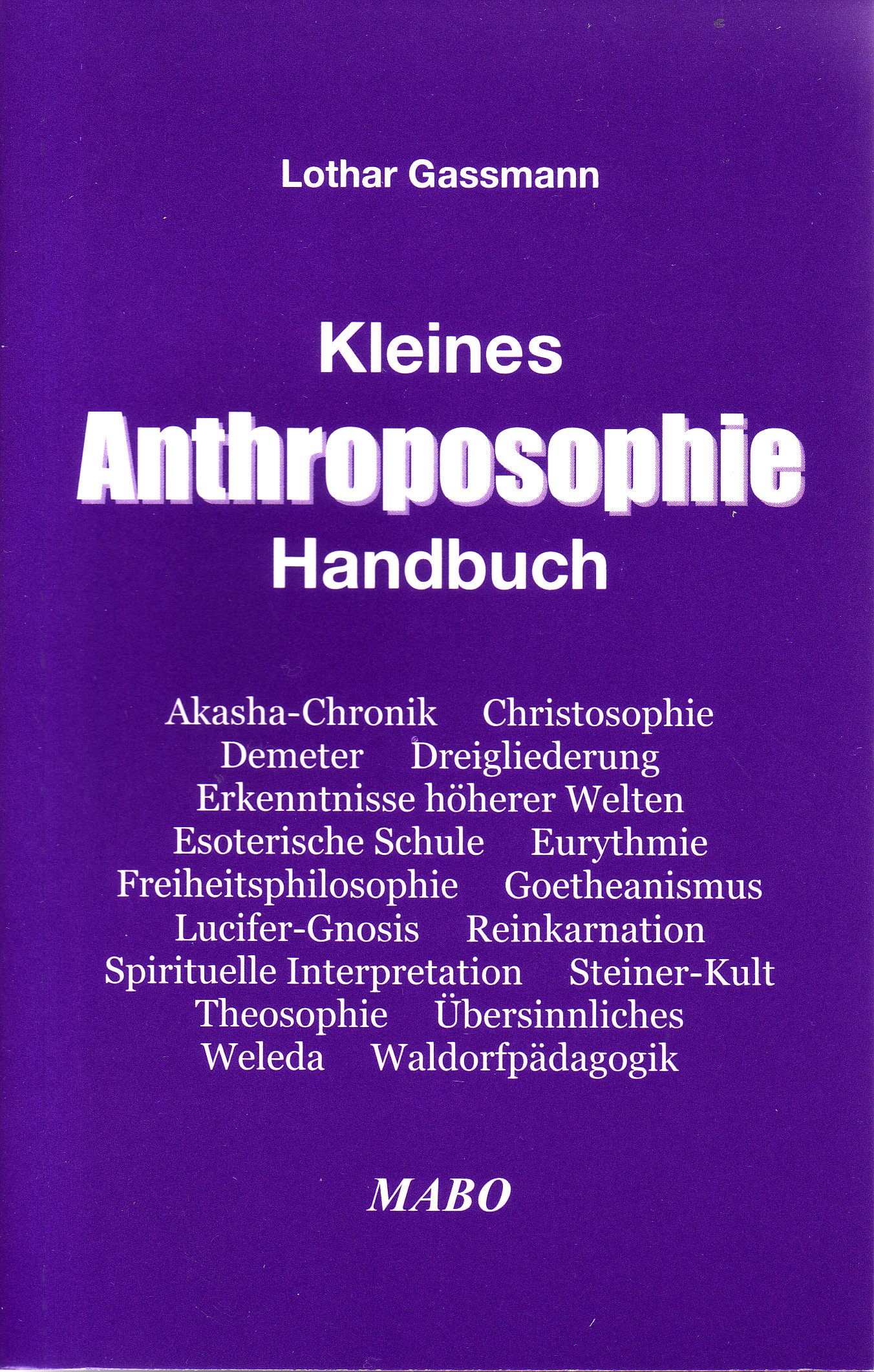 Kleines Anthroposophie Handbuch