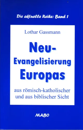 NEU-EVANGELISIERUNG EUROPAS