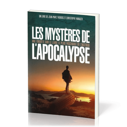 Mystères de l'Apocalypse (Les) - Une enquête sur le livre le plus fascinant de l'Histoire