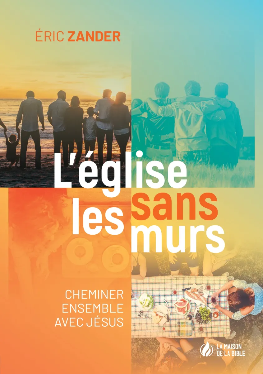 Eglise sans les murs (L') - Cheminer ensemble avec Jésus - PDF