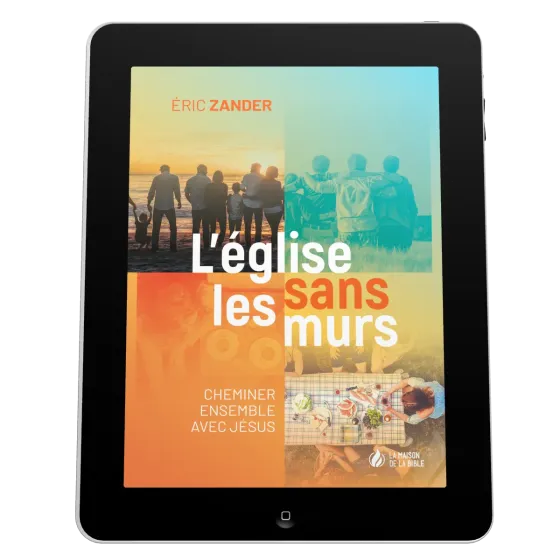 Eglise sans les murs (L') - Cheminer ensemble avec Jésus - ePub