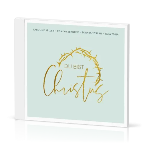 Du bist Christus [CD]