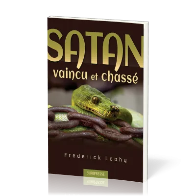 Satan vaincu et chassé - Nouvelle édition