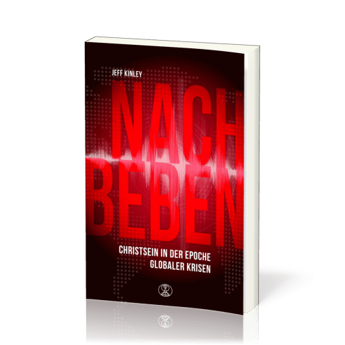 Nachbeben – Christsein in der Epoche globaler Krisen