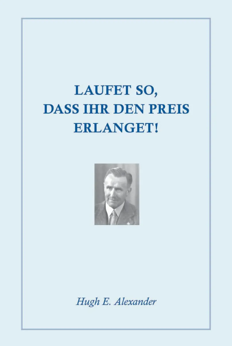 Laufet so, dass ihr den Preis erlanget! - PDF