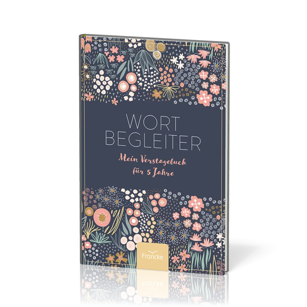 Wortbegleiter - Mein Verstagebuch für 5 Jahre