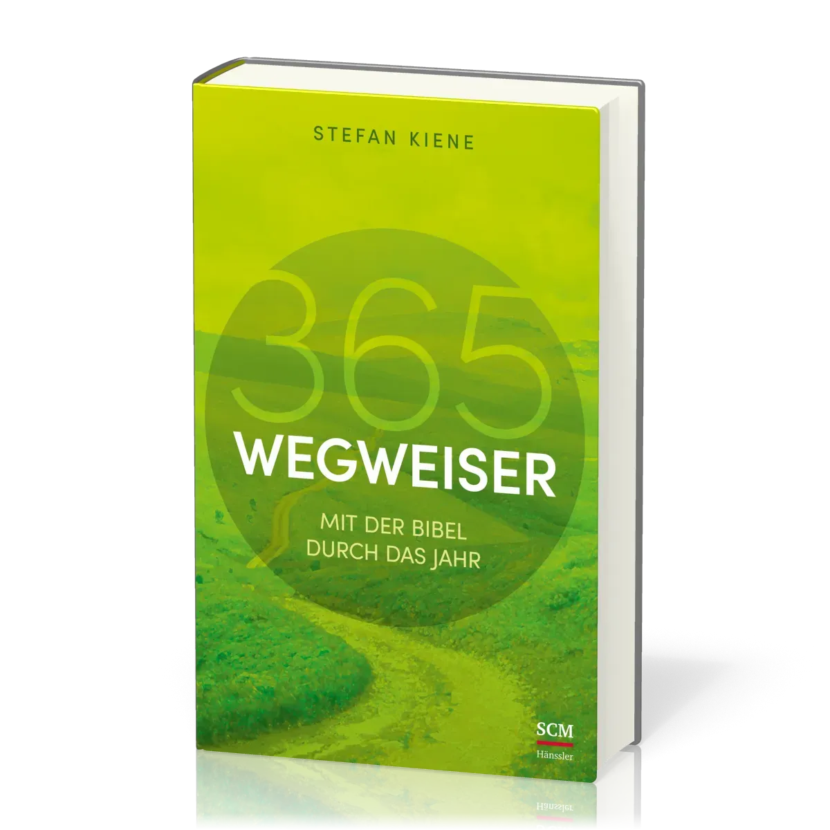365 Wegweiser - Mit der Bibel durch das Jahr
