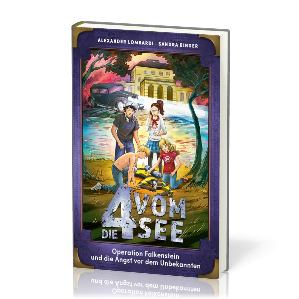 Operation Falkenstein und die Angst vor dem Ungekannten - Die 4 vom See - Band 5