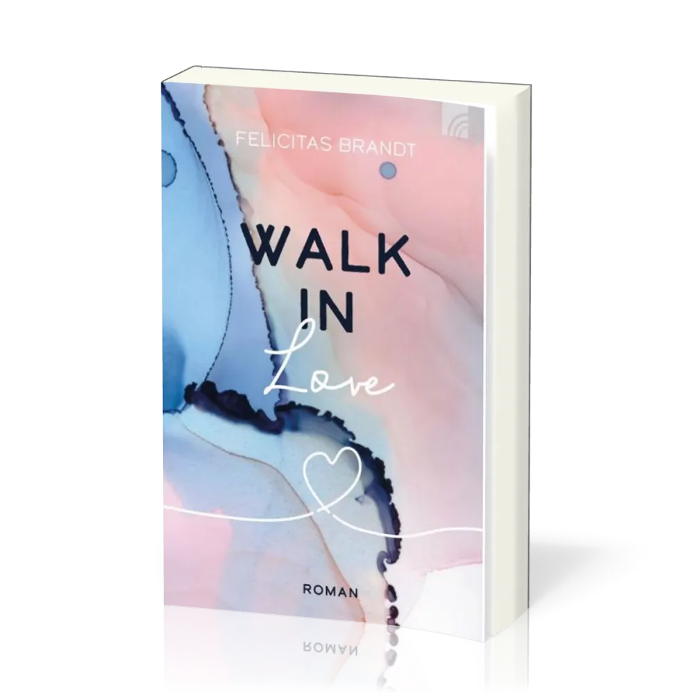 Walk in Love - Faith.Hope.Love Band 3