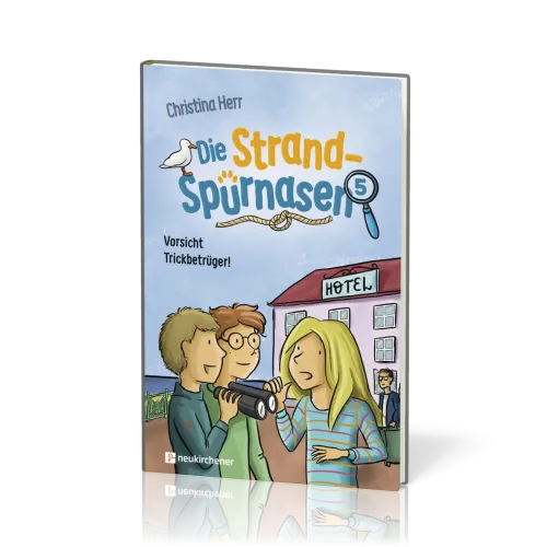 Die Strandspürnasen 5 - Vorsicht Trickbetrüger!