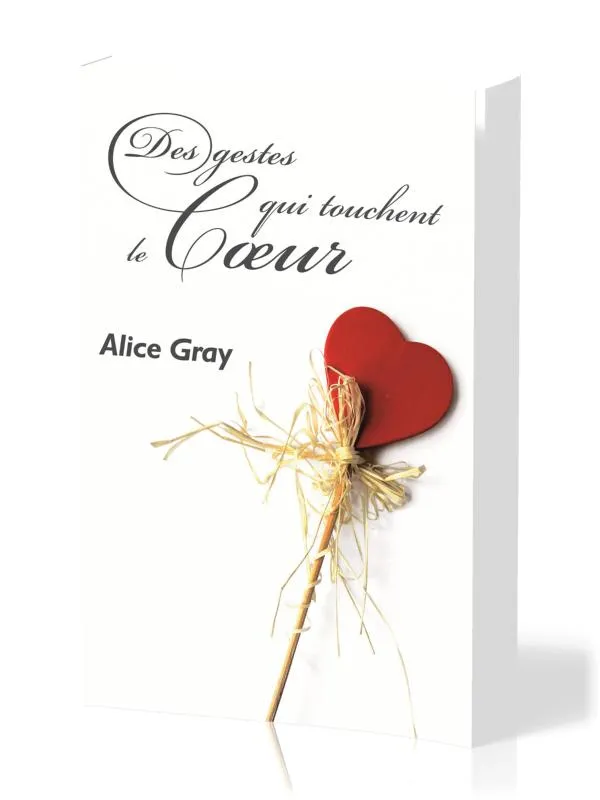 Des gestes qui touchent le coeur