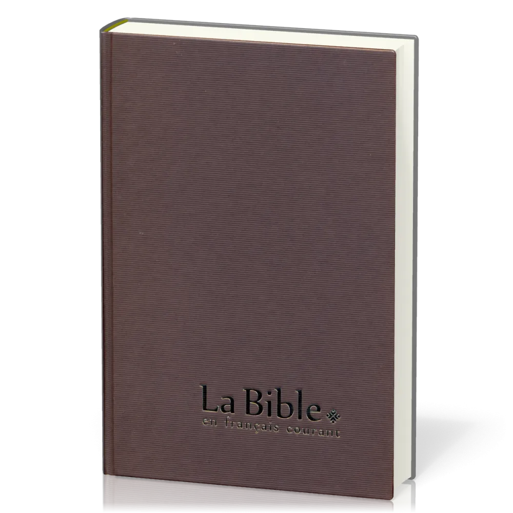 Bible en français courant, gros caractères, brune - couverture rigide