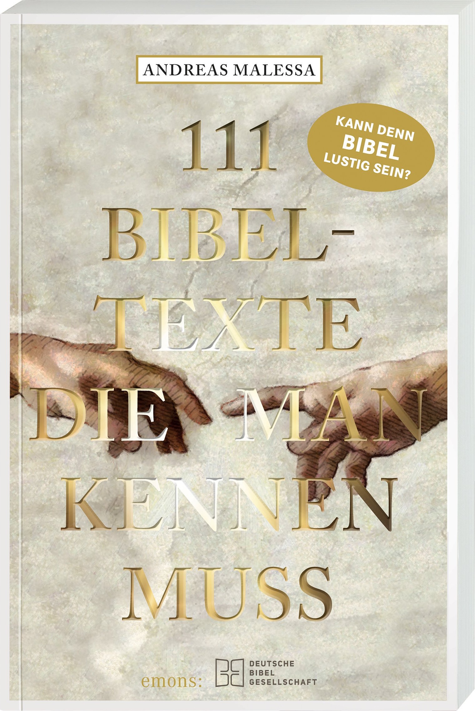111 Bibeltexte die man kennen muss