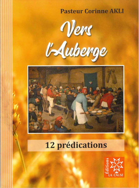 Vers l’Auberge - 12 prédications