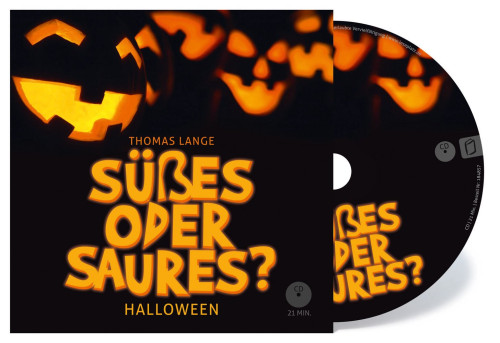 SÜSSES ODER SAURES? - HALLOWEEN - HÖRBUCH CD