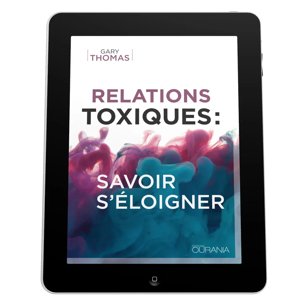 Relations toxiques : savoir s'éloigner - ePub