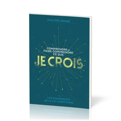 Comprendre et faire comprendre ce que je crois