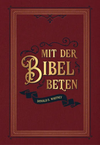 Mit der Bibel beten