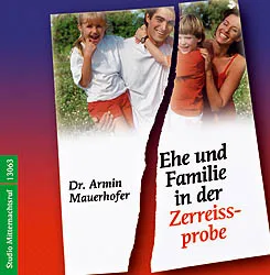 EHE UND FAMILIE IN DER ZERREISSPROBE, CD