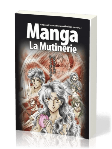 Manga - La Mutinerie [Tome 1] - Anges et humanité en rébellion ouverte