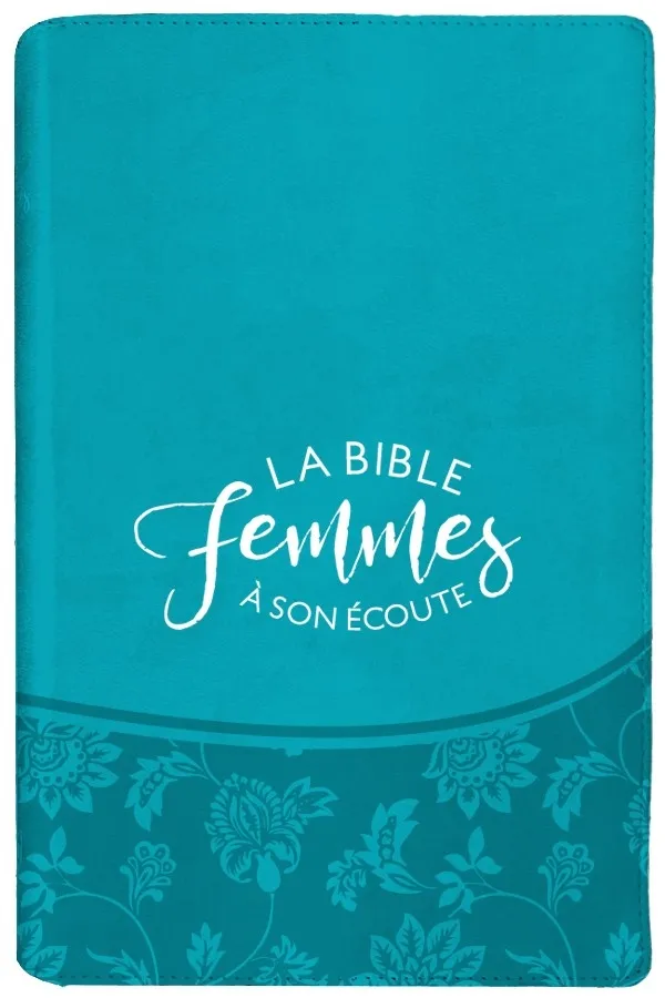 Bible Segond 1910, Femmes à son écoute - turquoise, couverture souple [nouvelle édition] - FASE