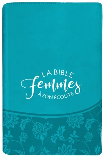 Bible Segond 1910, Femmes à son écoute - turquoise, couverture souple [nouvelle édition] - FASE