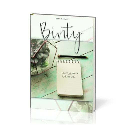 Binty - weil er Dein Vater ist!