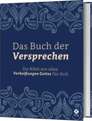 Das Buch der Versprechen - Neues Leben - Die Bibel mit allen Verheißungen Gottes für dich