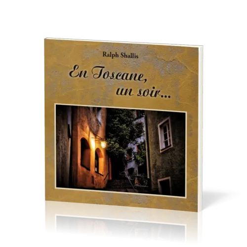 En Toscane, un soir...