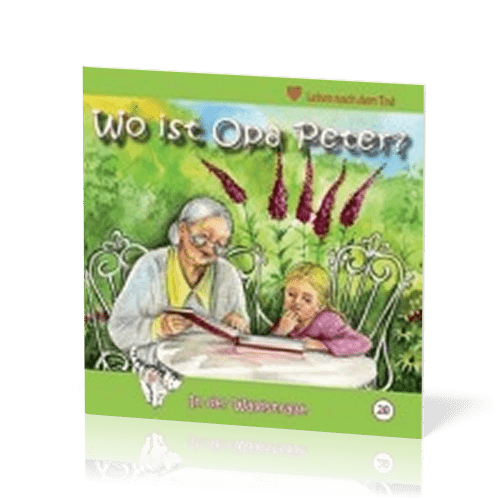 Wo ist Opa Peter? - IN DER WALDSTRASSE - HEFT 28