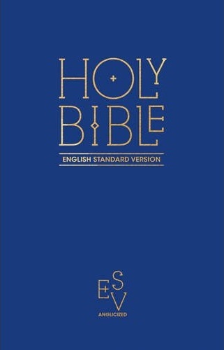 Anglais, Bible English Standard Version, Anglicized, cartonnée, bleue