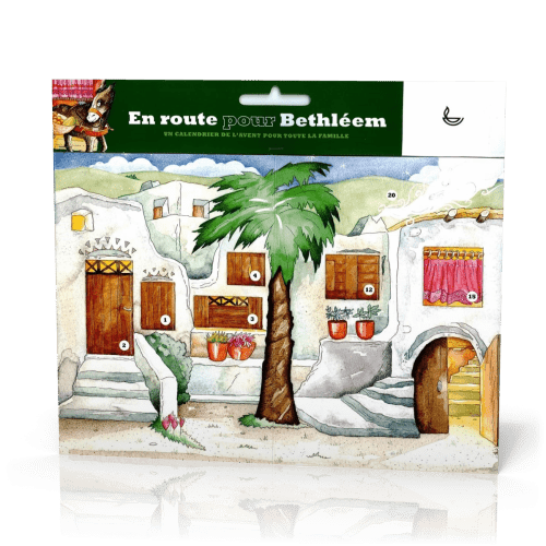 En route pour Béthléhem - Un calendrier de l'avent pour toute la famille