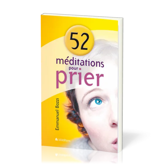 52 méditations pour prier