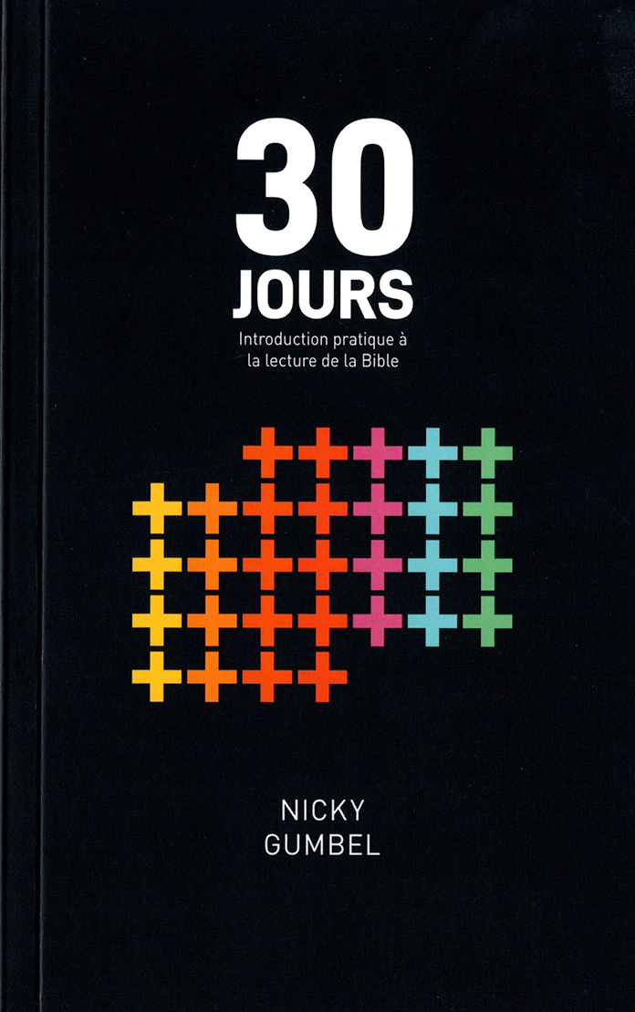 30 Jours - Introduction pratique à la lecture de la Bible