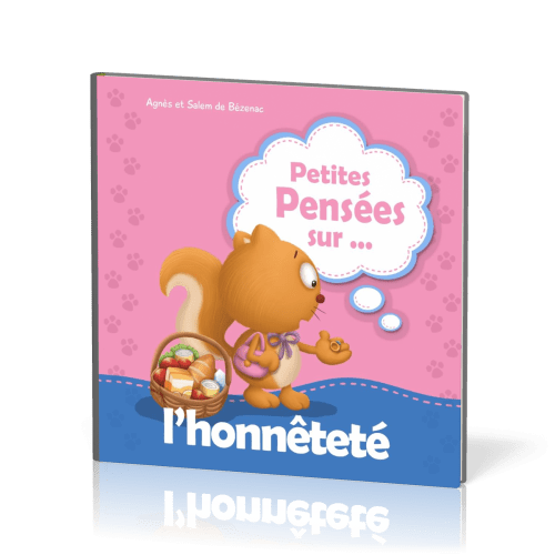 Petites Pensées... sur l'honnêteté