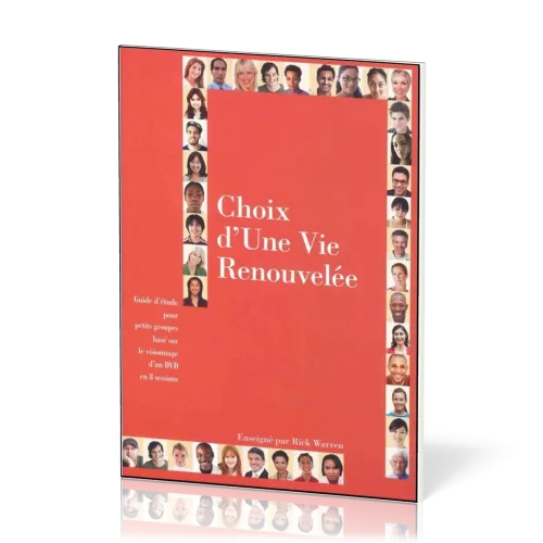 Choix d'une vie renouvelée - Guide d'étude