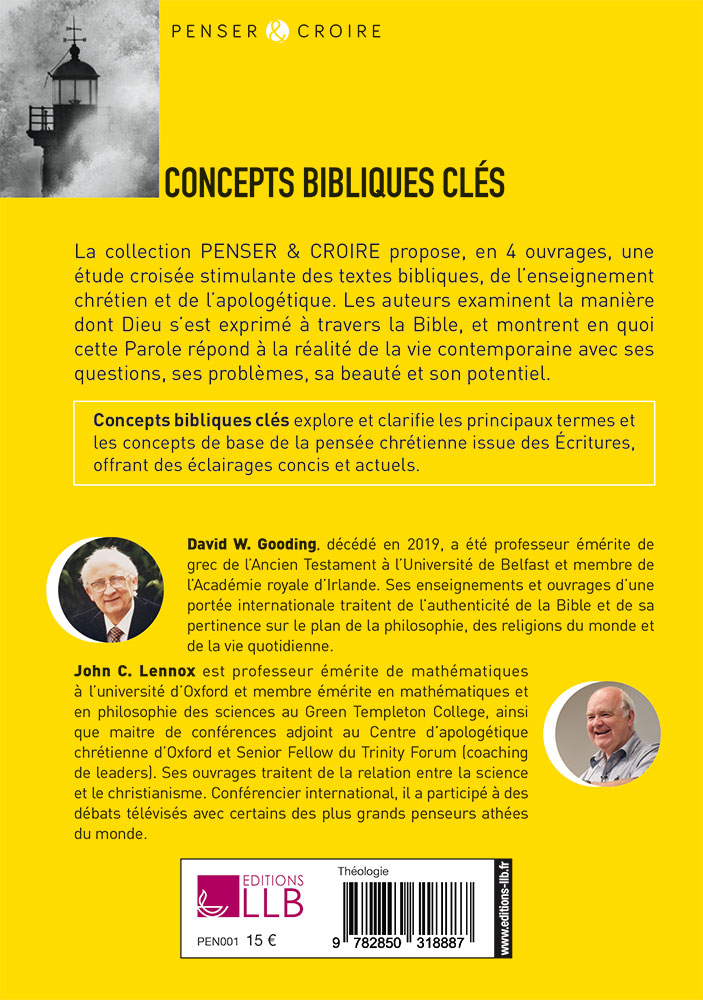 Concepts bibliques clés - [collection Penser & Croire]