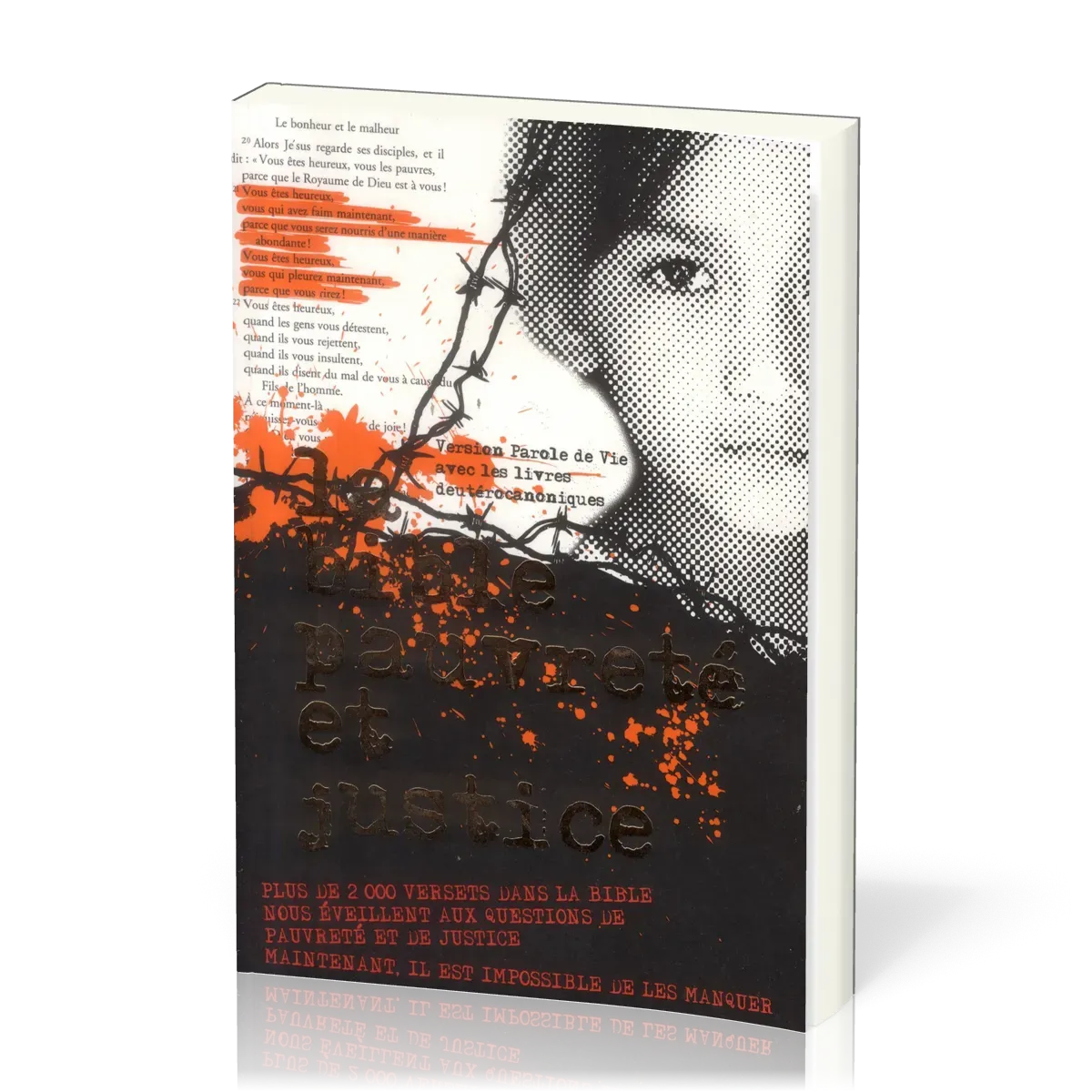 Bible Pauvreté et Justice, Parole de Vie (La) - brochée, illustrée avec livres deutérocanoniques