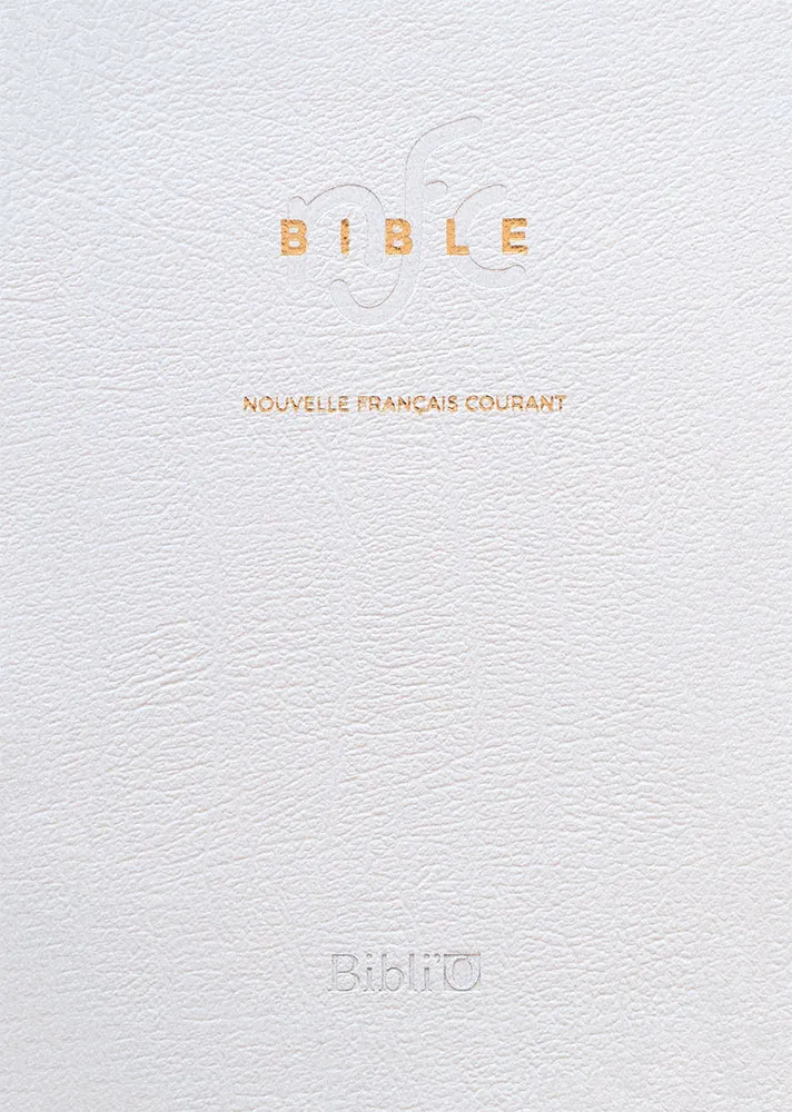 Bible Nouvelle Français Courant, blanche, tranche or - sans deutérocanoniques